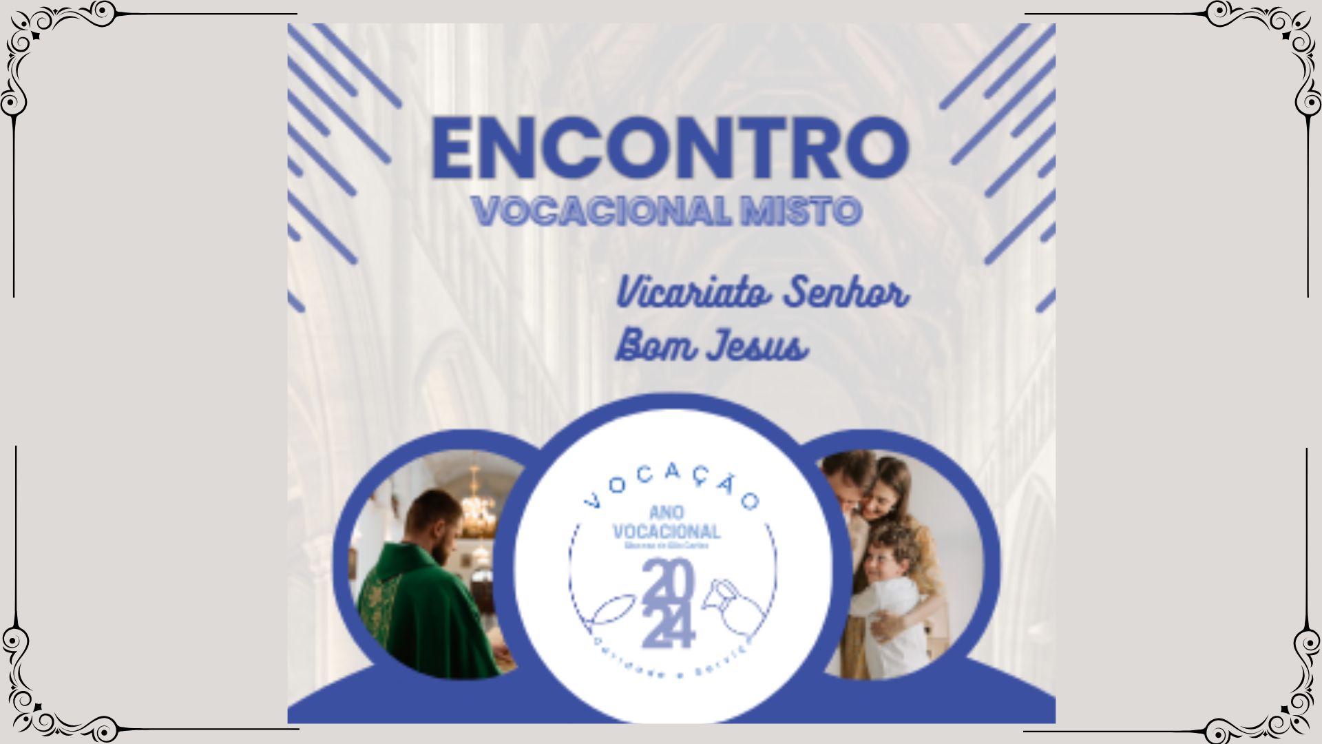 Encontro Vocacional Misto Vicariato Senhor Bom Jesus Diocese De