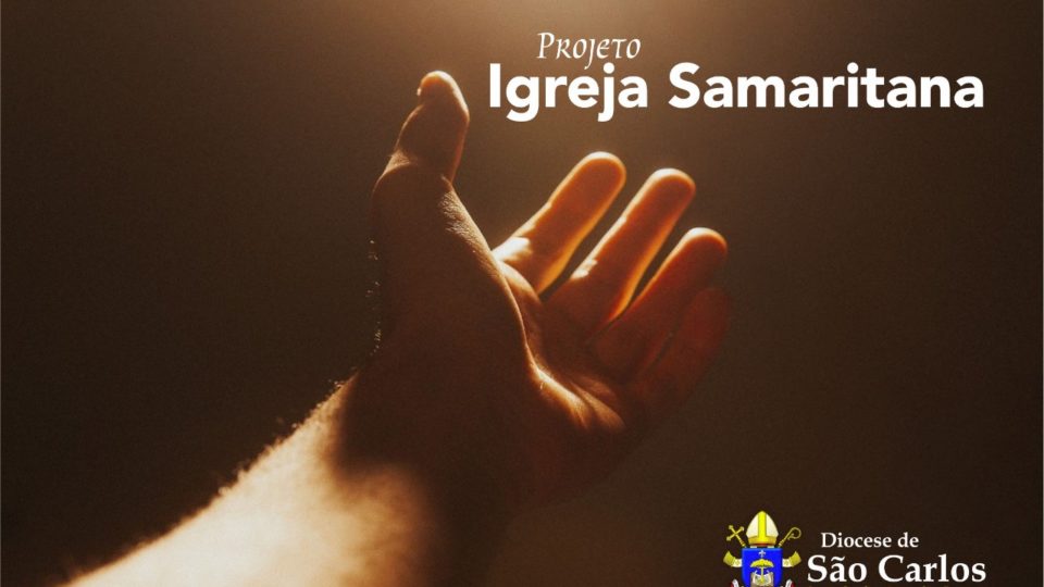 Diocese de São Carlos oficializa projeto “Igreja Samaritana”