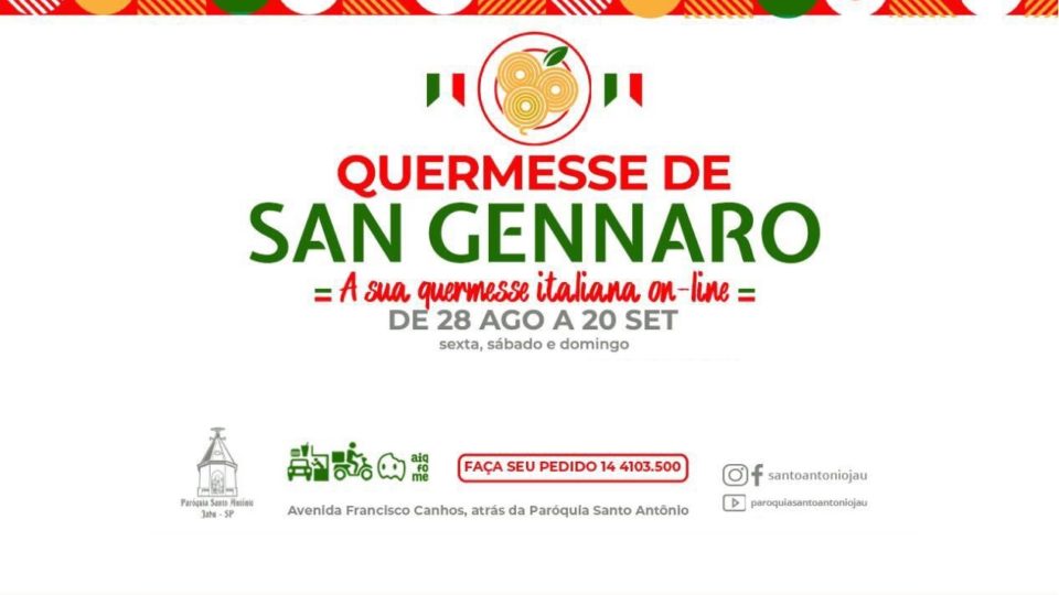 PRIMEIRA QUERMESSE ITALIANA DELIVERY E DRIVE-THRU DA PARÓQUIA SANTO ANTÔNIO