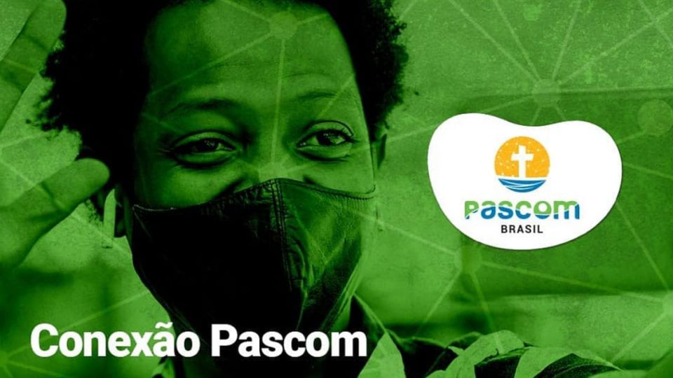 PASCOM BRASIL DIVULGA DATAS PARA TEMPORADA DE FORMAÇÕES NO SEGUNDO SEMESTRE DE 2021