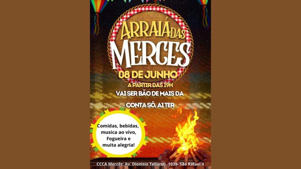 Arraiá das Mercês em Araraquara