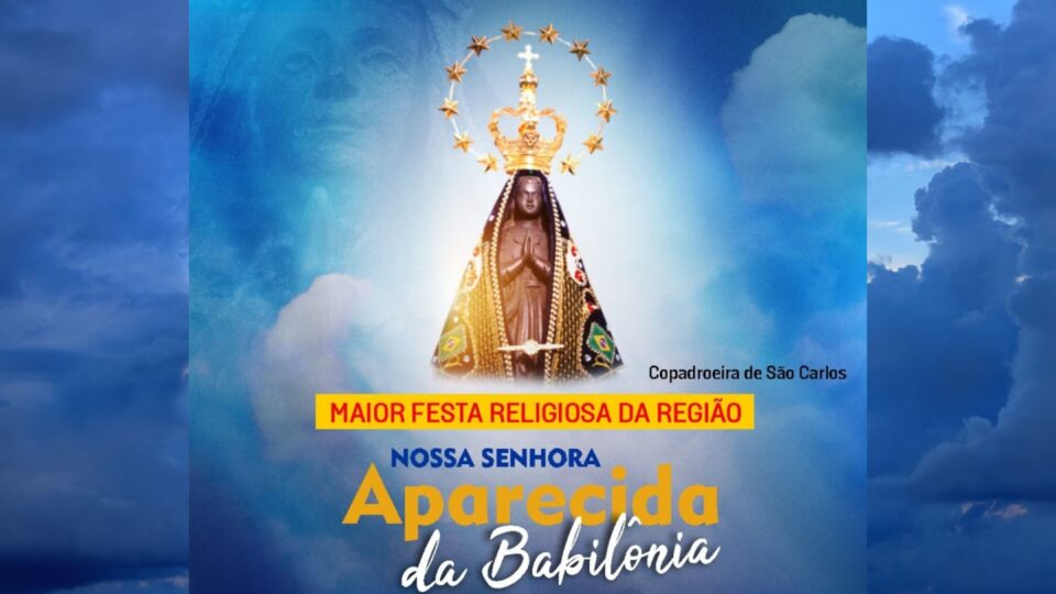 Festa de Nossa Sra. Aparecida da Babilônia, copadroeira de São Carlos