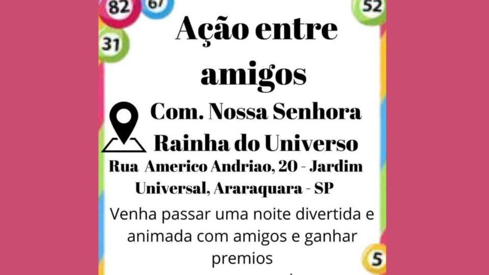 Ação entre amigos – Comunidade N. S. Rainha do Universo