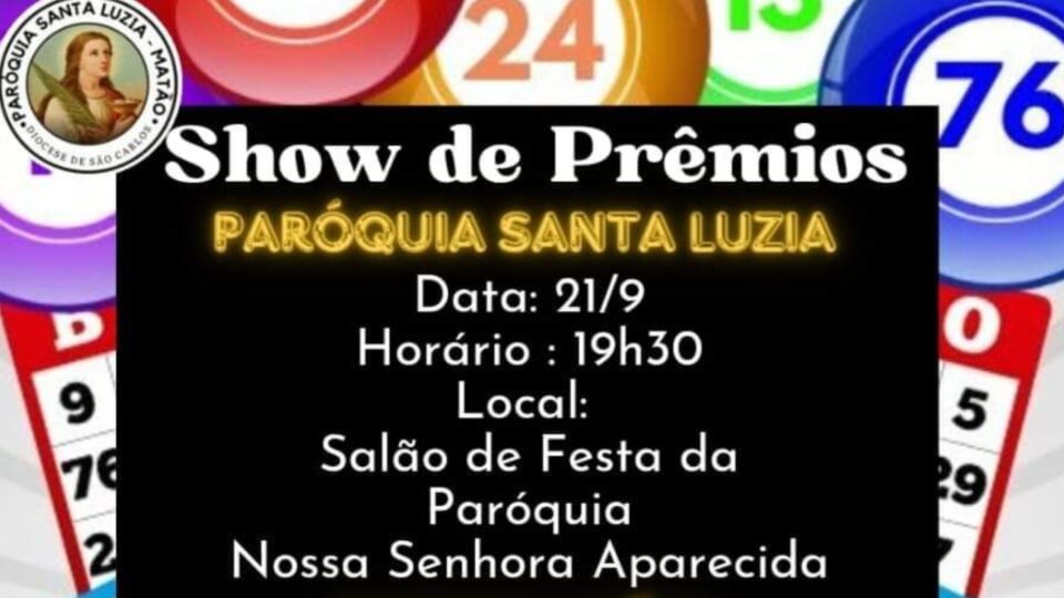 Show de prêmios da Paróquia Santa Luzia em Matão