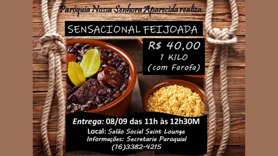 Feijoada da Paróquia N. S. Aparecida de Matão