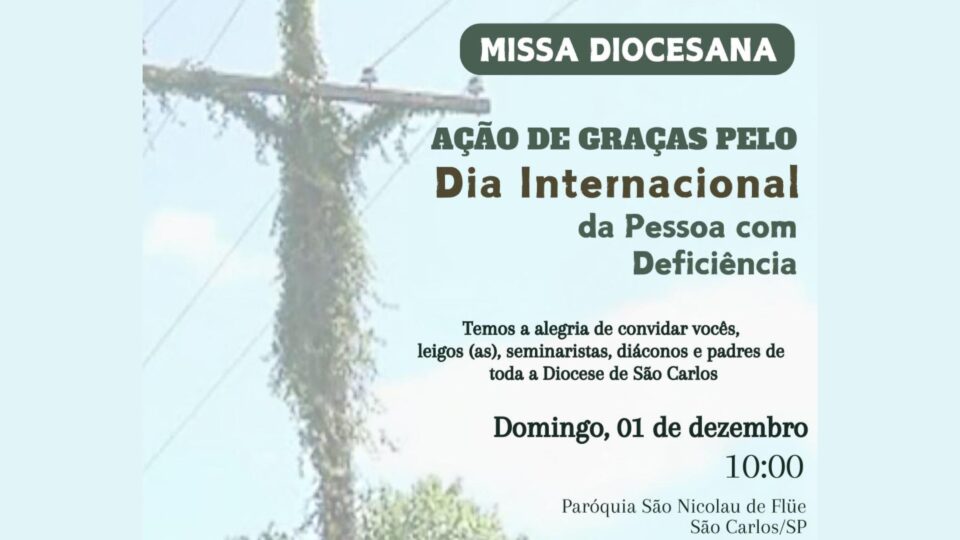 Missa pelo Dia Internacional da Pessoa com Deficiência