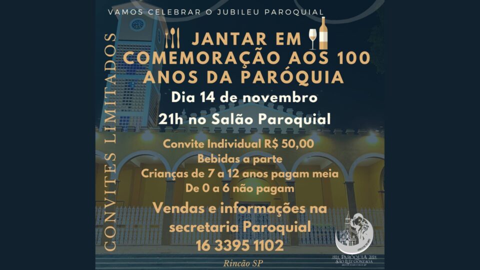 Jantar em comemoração ao Jubileu da Paróquia São Luiz Gonzaga