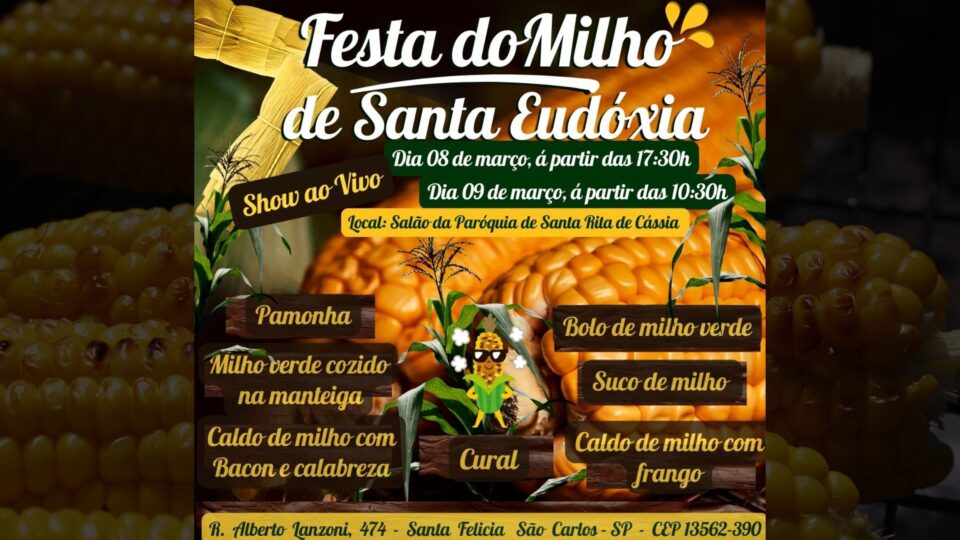 Festa do Milho de Santa Eudóxia será em São Carlos